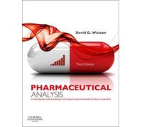 Pharmaceutical Analysis: A Textbook for Pharmacy Students and Pharmaceutical Chemists