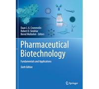 Pharmaceutical Biotechnology – Fundamentals and Applications