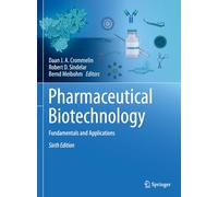 Pharmaceutical Biotechnology: Fundamentals and Applications