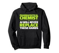 Pharmaceutical Chemist Never Replace Pullover Hoodie
