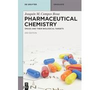Pharmaceutical Chemistry: Drugs and Their Biological Targets