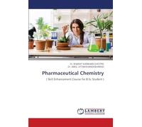 Pharmaceutical Chemistry: ( Skill Enhancement Course for B.Sc Student )
