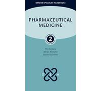 Pharmaceutical Medicine (Oxford Specialist Handbooks)