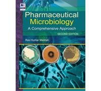 Pharmaceutical Microbiology : A Comprehensive Approach