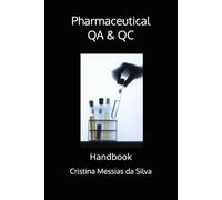 Pharmaceutical QA & QC: Handbook