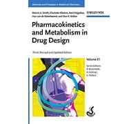 Pharmacokinetics and Metabolism in Drug Design (Methods & Principles in Medicinal Chemistry)