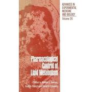 Pharmacological Control of Lipid Metabolism: Proceedings of the Fourth International Symposium on Drugs Affecting Lipid Metabolism held in Philadelphia, Pennsylvania, September 8-11, 1971