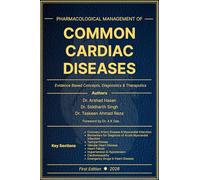 Pharmacological Management of Common Cardiac Diseases