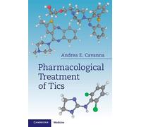 Pharmacological Treatment of Tics