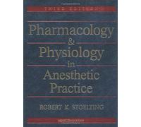 Pharmacology and Physiology in Anesthetic Practice