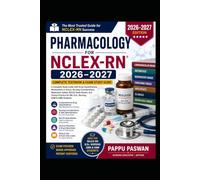 Pharmacology: Complete Textbook & Exam Study Guide