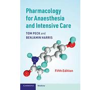 Pharmacology for Anaesthesia and Intensive Care