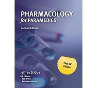 Pharmacology for Paramedics 2E (UK and Europe Only)