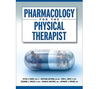 Pharmacology for the Physical Therapist