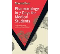 Pharmacology in 7 Days for Medical Students (MasterPass)