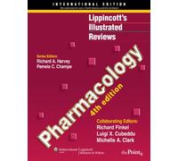Pharmacology (Lippincott's Illustrated Reviews Series)