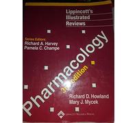 Pharmacology (Lippincott's Illustrated Reviews Series)