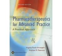 Pharmacotherapeutics for Advanced Practice: A Practical Approach
