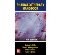 Pharmacotherapy Handbook, Tenth Edition (PHARMACY)