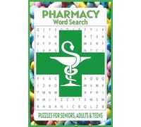 Pharmacy: 55 Word search Puzzles about Pharmacy | 6X9 inches, 110 pages, 495 words |The Perfect, Entertaining & Educational Gift for students and medical puzzles lovers
