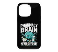Pharmacy Brain Never Off Duty Pharmacist Case for iPhone 13 Pro