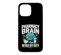Pharmacy Brain Never Off Duty Pharmacist Case for iPhone 13 Pro Max