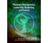 Pharmacy Management, Leadership, Marketing and Finance & eChapters