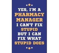 Pharmacy Manager Gifts: Lined Blank Notebook Journal, a Funny and Appreciation Thank You Gift for Pharmacy Managers to Write in