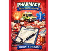 Pharmacy Medication History: Accident & Emergency