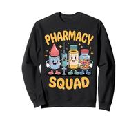 Pharmacy Squad Fun Apparel Pharmacists Healthcare Sweatshirt