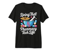 Pharmacy Tech Life Technician RX CPhT Pharmacy Premium T-Shirt