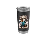 Pharmacy Tech Skeleton BackOrder Halloween Humor Stainless Steel Insulated Tumbler
