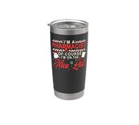 Pharmacy Tech Technician Pharmacist Student Christmas I'm A Stainless Steel Insulated Tumbler