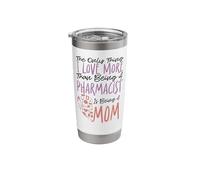 Pharmacy Tech Technician Pharmacist Student Mom The Only Stainless Steel Insulated Tumbler