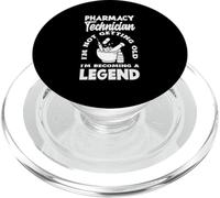 Pharmacy Technician I'm Not Getting Old I'm Becoming Legend PopSockets PopGrip for MagSafe