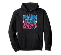 Pharmacy Technician Mom Mother Working Pharm Tech Parent Pullover Hoodie