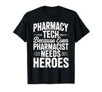 Pharmacy Technician Pharmacist CPhT Pharmacy Tech T-Shirt