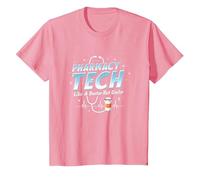 Pharmacy Technicians: Like A Doctor But Cooler T-Shirt, Kids, Pink, 8 Years