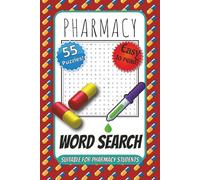 Pharmacy Word Search Book: 55 Easy-to-Read Puzzles | 110 Pages of Fun | 6×9 Inch Portable Size