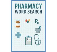 Pharmacy Word Search: Easy-to-Read Puzzles | 6x9 Inches, 110 Pages | Perfect for Birthdays, Anniversaries, and Free Time