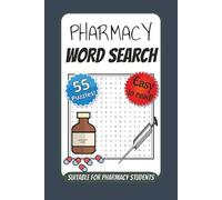 Pharmacy Word Search Puzzle Book: 55 Easy-to-Read Puzzles | 110 Pages of Fun | 6x9 Inch Format