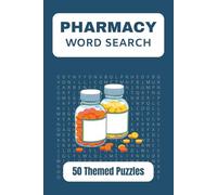 Pharmacy Word Search Puzzle Book: Easy-to-Read Print • 50 Themed Puzzles