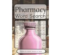 Pharmacy Word Search Puzzle Book: Pharmacy Word Search Puzzle Book with Easy to read print about prescriptions, medicines, and pharmaceutical science ... | 50+ Puzzles... Gift for Vacations, Holiday