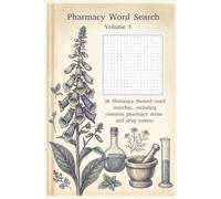 Pharmacy Word Search Volume 1: Word Searches With Easy To Read Print about Pharmacy, Pharmacists and Technicians, Pharmaceutical Drugs, and More | 6x9 ... Gifts for Vacation, Holidays, and Free Time