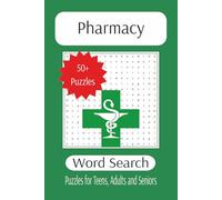 Pharmacy Wordsearch: The Fun Way to Memorize the Top 200 Drugs and Essential Pharmacology (The Ultimate Adult Word Search Library)