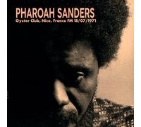 Pharoah Sanders - Oyster Club, Nice, France FM, 18/07/1971