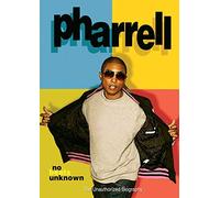 Pharrell: No Beats Unknown - The Unauthorized Biography [DVD] [NTSC]