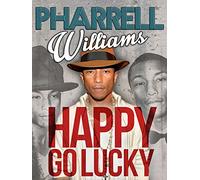 Pharrell Williams: Happy Go Lucky