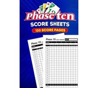 Phase 10 Score Sheets: 120 Large Pads for Phase 10 card game With Size 6 x 9 inches