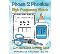 Phase 2 Phonics High Frequency Words Cut and Stick Activity Book: Reception Workbook (Activity Books for 3-7 Year Olds)